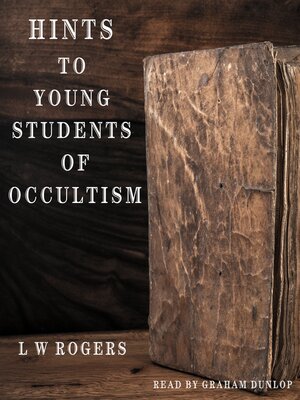cover image of Hints to Young Students of Occultism